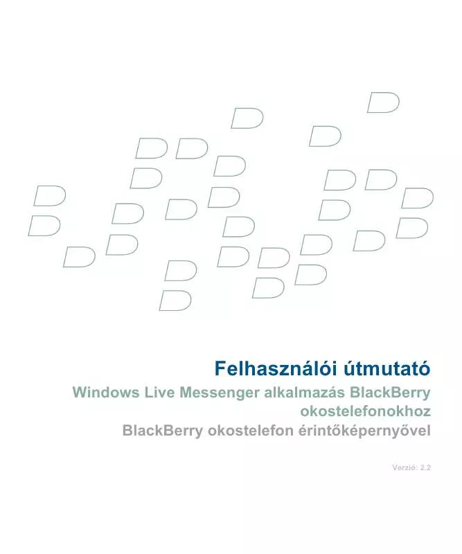 Mode d'emploi BLACKBERRY WINDOWS LIVE MESSENGER FOR SMARTPHONES