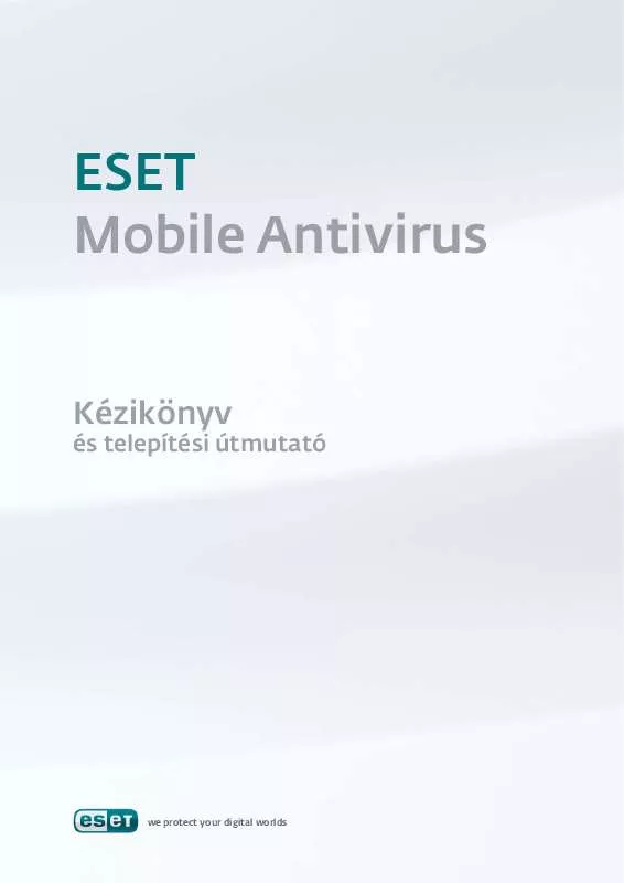 Mode d'emploi ESET MOBILE ANTIVIRUS