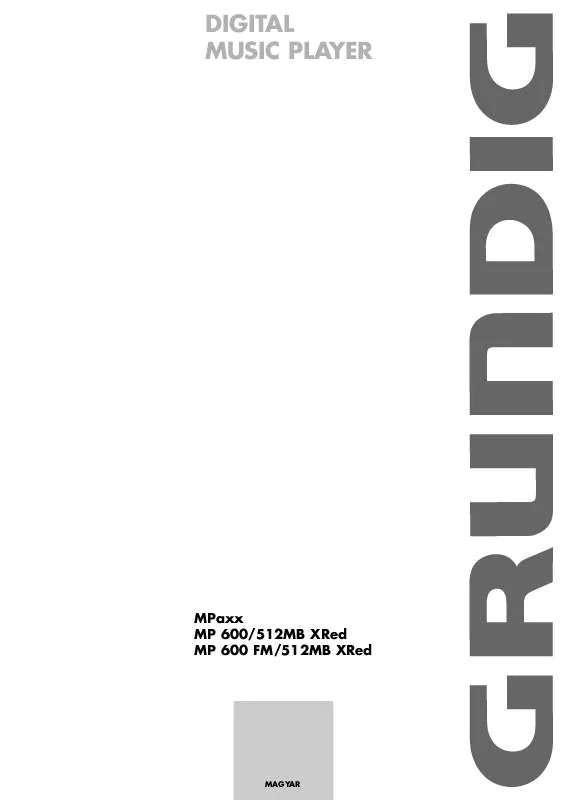 Mode d'emploi GRUNDIG MPAXX MP 600 FM/512MB