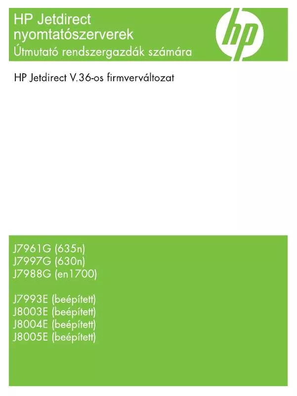 Mode d'emploi HP JETDIRECT 635N IPV6/IPSEC PRINT SERVER