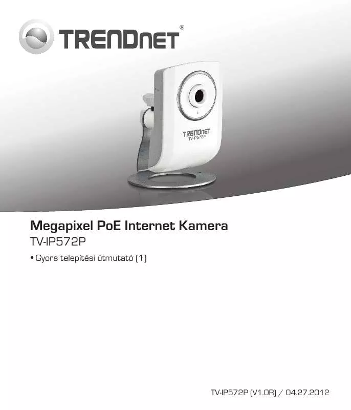 Mode d'emploi TRENDNET TV-IP572P