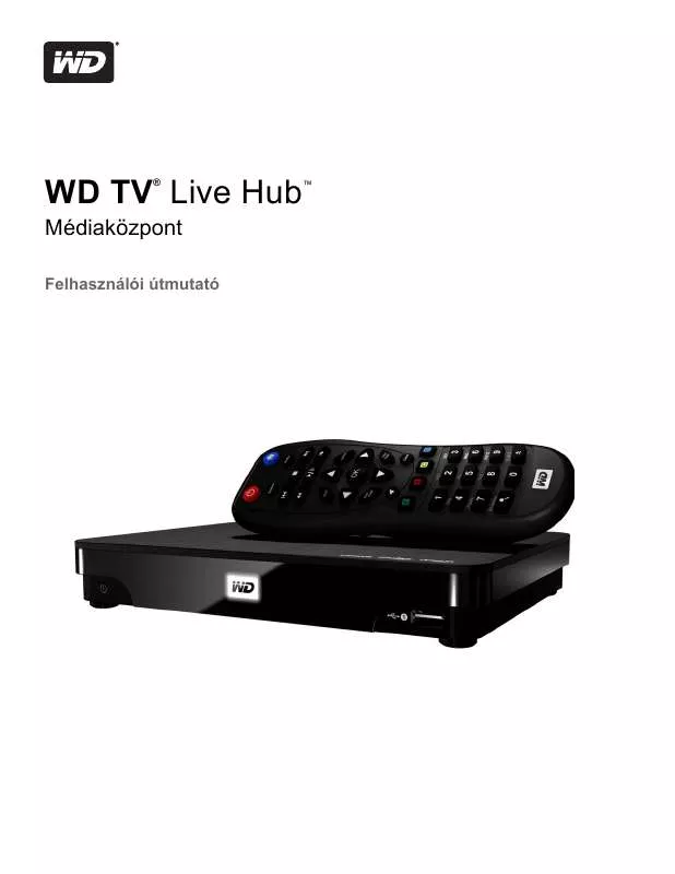 Mode d'emploi WESTERN DIGITAL WD TV LIVE HUB MEDIA CENTER